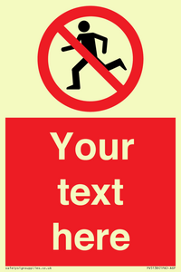 Custom No Running Sign